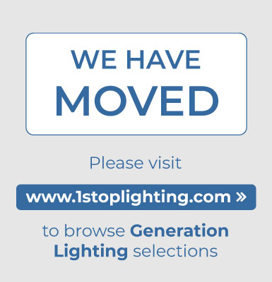 We have moved! Please visit 1stoplighting.com to browse our Generation Lighting Selections